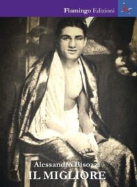 Il migliore - Alessandro Bisozzi