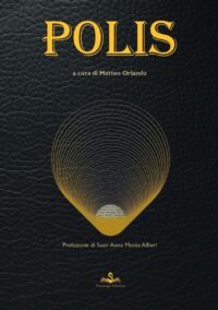 Polis - a cura di Matteo Orlando