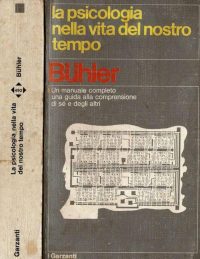 La psicologia nella vita del nostro tempo – Charlotte Bühler