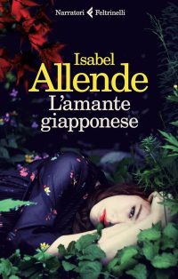 L’amante giapponese – Isabel Allende