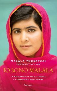 Io sono Malala – Malala Yousafzai & Christina Lamb